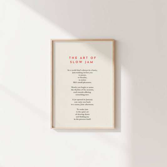 The Art of Slow Jam | Typography Print